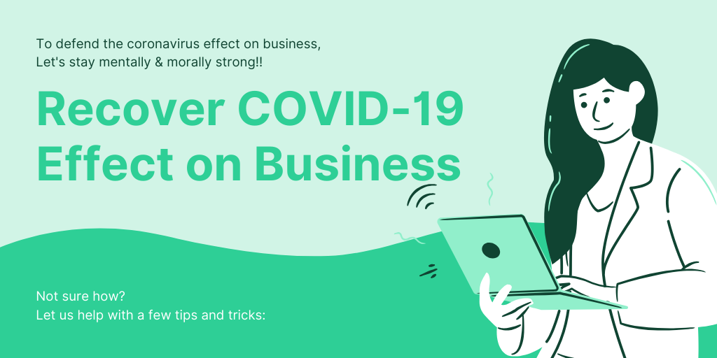 How to recover business in lockdown. Break COVID-19 effect on business