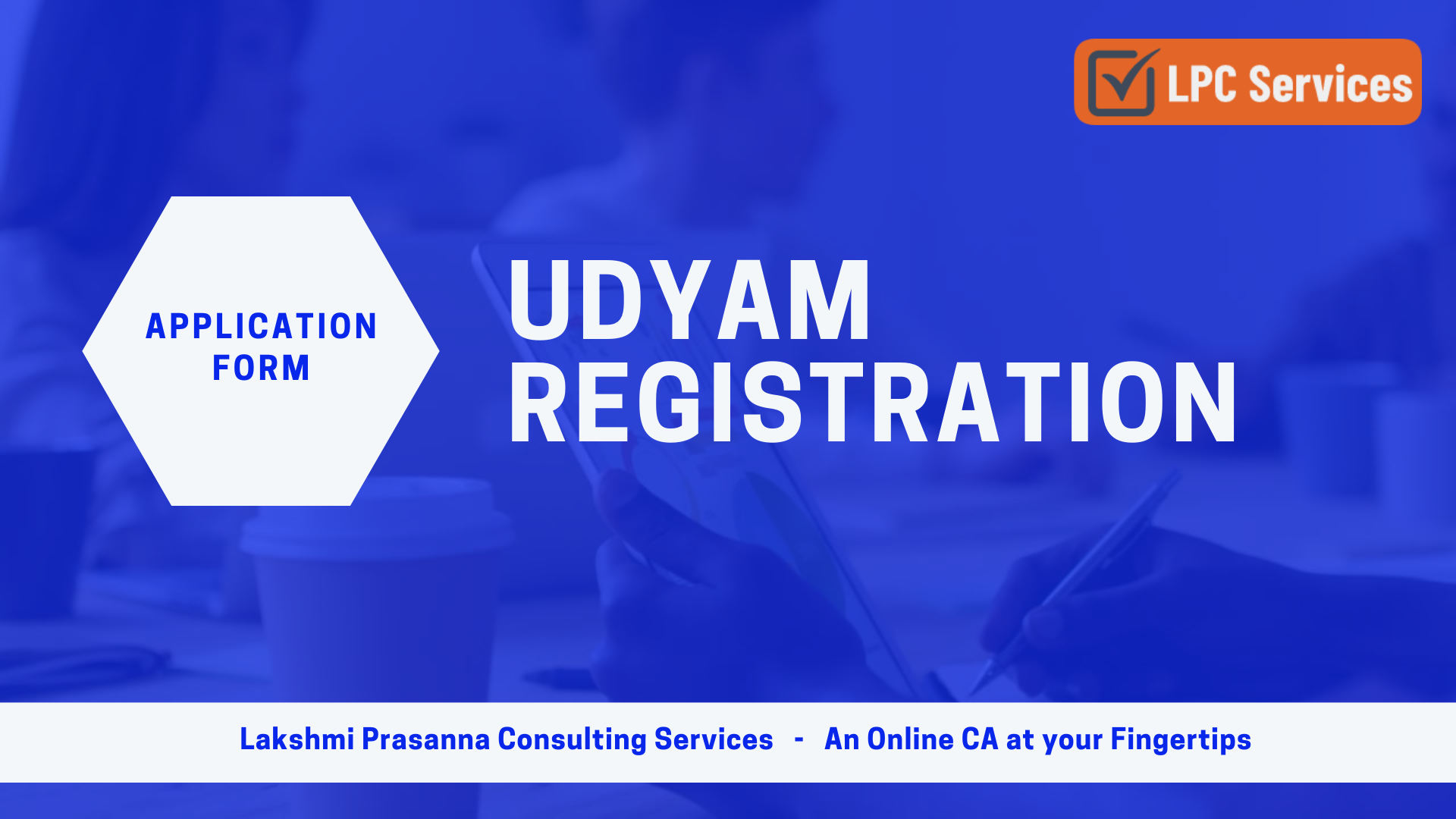 Udyam Registration Application Form - https://udyamregistration.gov.in/